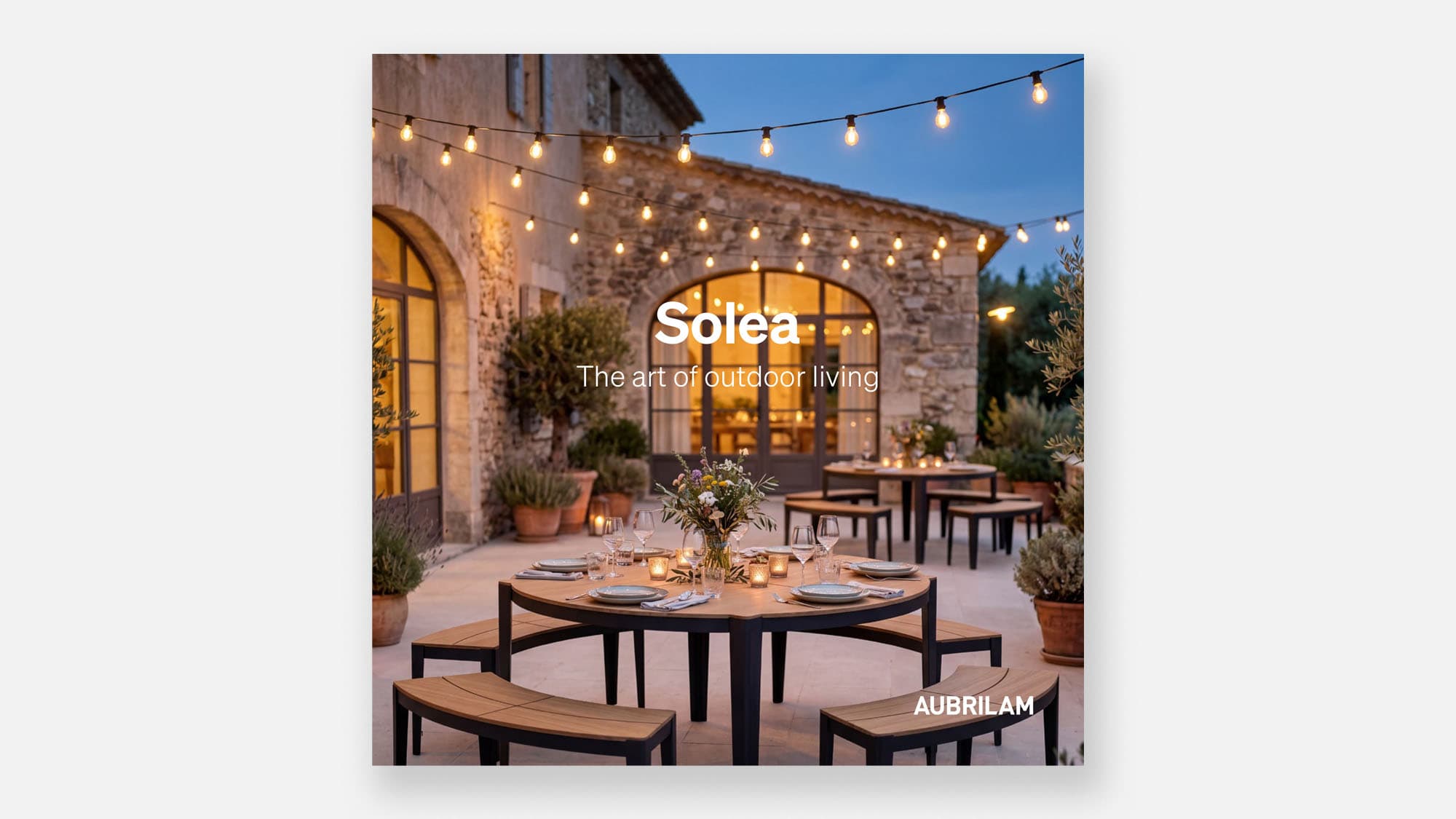 Solea: The Art of Outdoor Living—Aubrilam’s new brochure showcasing outdoor furniture
